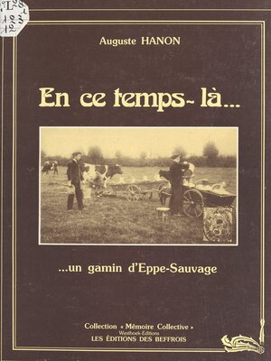 cover image of En ce temps-là... un gamin d'Eppe-Sauvage